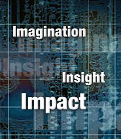 Imagination... Insight... Impact